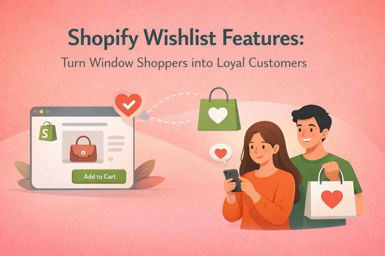 Shopify Wishlist Features